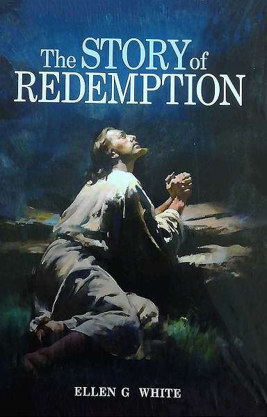 The Story Of Redemption - Adventist Book Centre